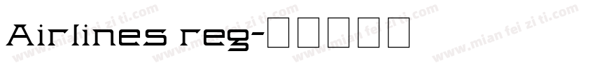 Airlines reg字体转换
